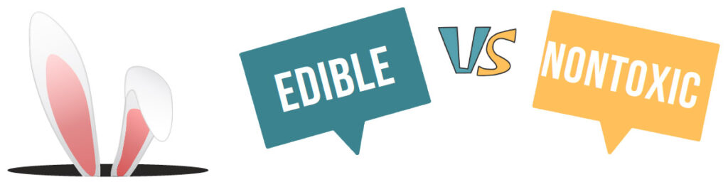 edible vs nontoxic